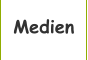 Medien
