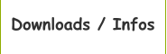 Downloads / Infos